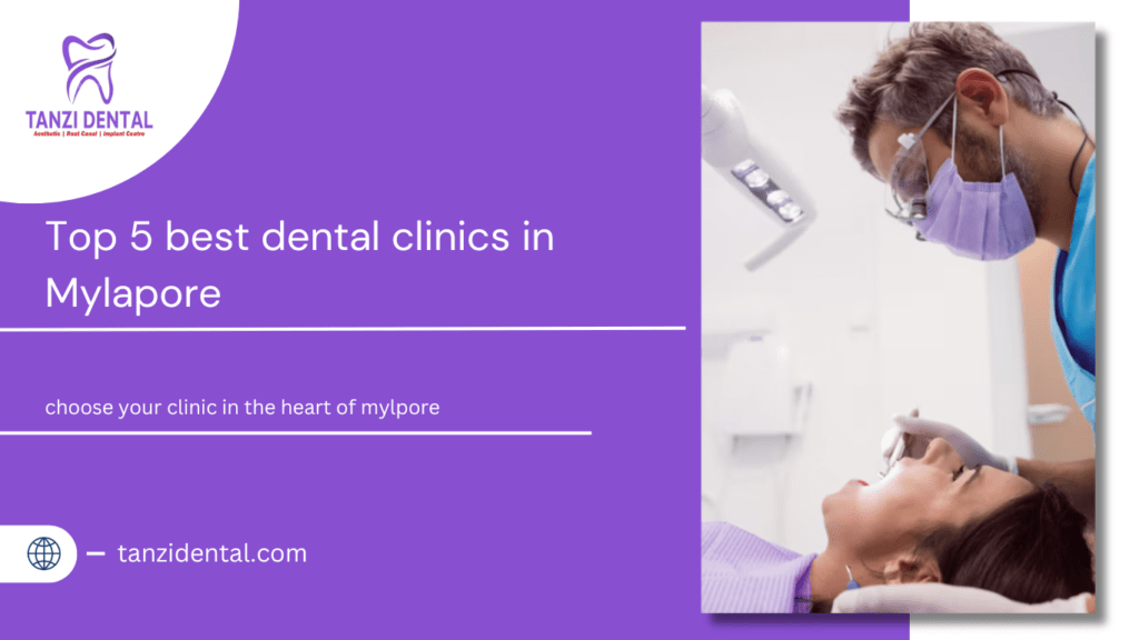 best dental clinic in mylapore